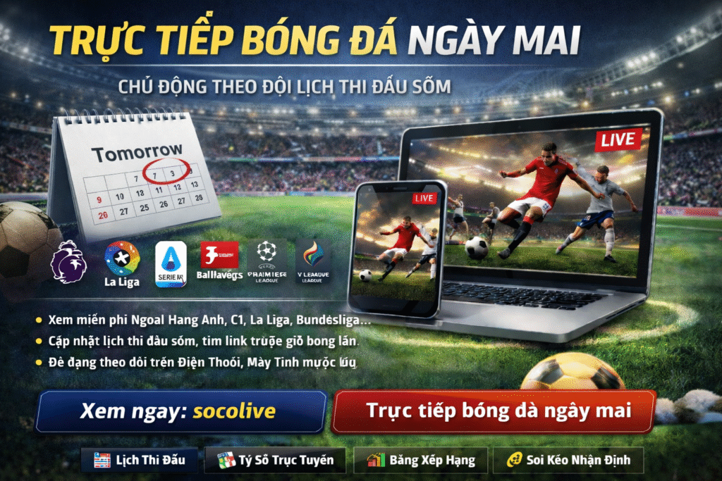 Trực tiếp bóng đá trên Socolive